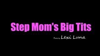 Lexi Luna a méretes mellű nevelő mami