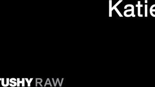 TUSHYRAW - Katie Kush keményen hátsó bejáratba ribanc