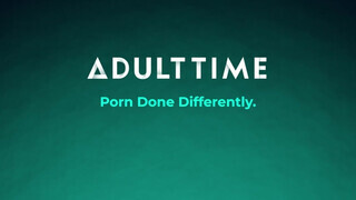 ADULT TIME - Sizi Sev néger puncijába hatalmas dákót kap