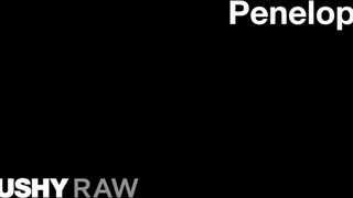 TUSHYRAW - Penelope Cum keményen análba kefélve
