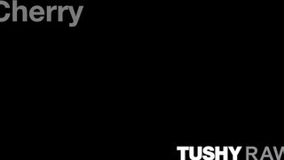 TUSHYRAW - Cherry Kiss keményen análba baszva